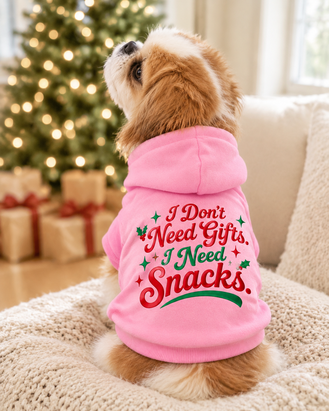 I Don't Need Gifts. I Need Snacks-Dog Sweatshirt