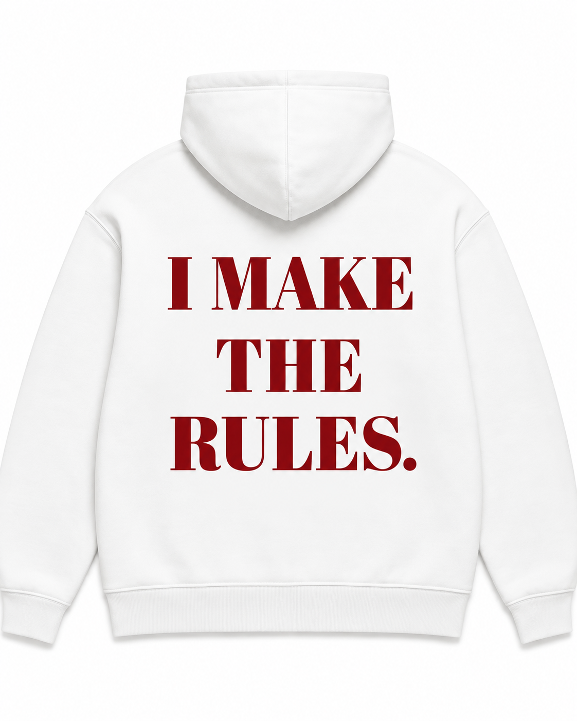 I MAKE THE RULES/ I MAKE EXCEPTIONS Hoodie